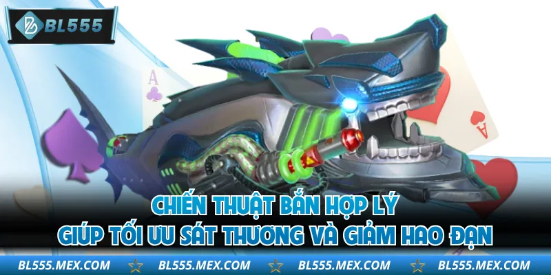 Chiến thuật bắn hợp lý giúp tối ưu sát thương và giảm hao đạn